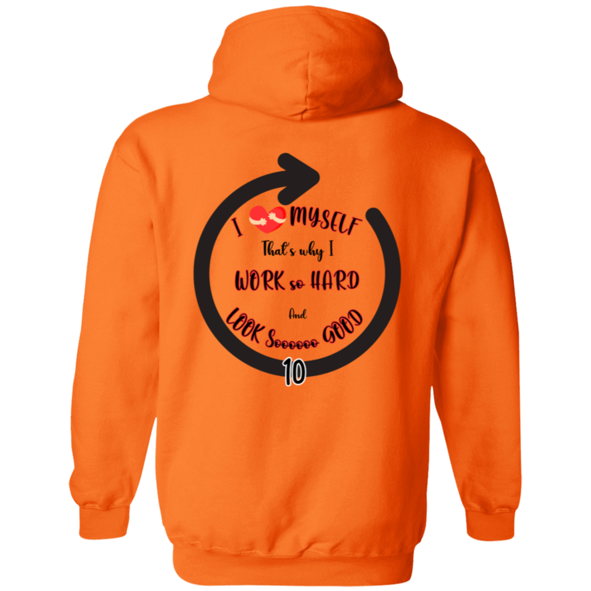 I Love Myself Full Zip Hoodie | Front and Back Design