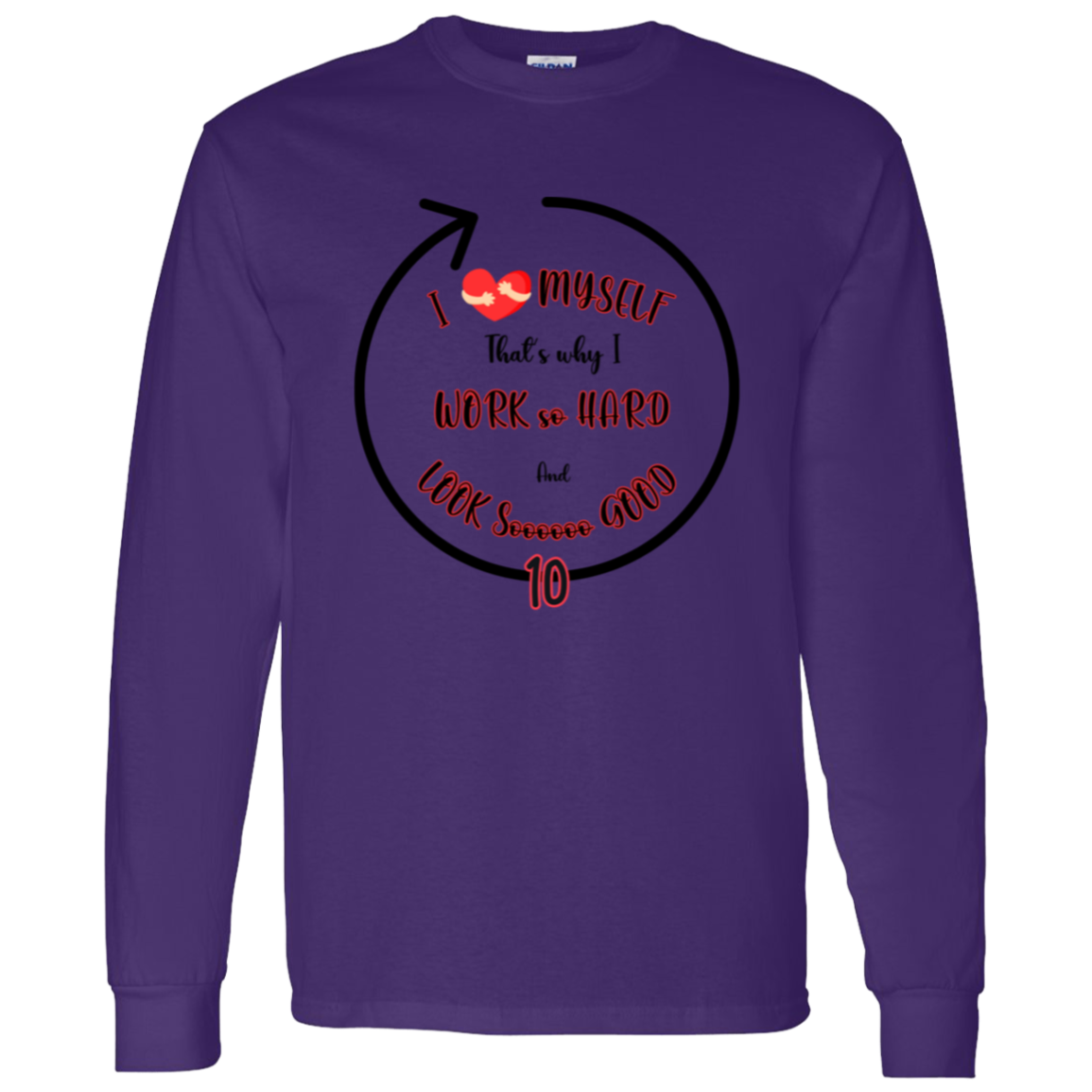 I Love Myself Pullover Hoodie or Long Sleeve T-Shirt