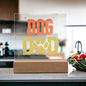 Dog Dad Acrylic Plaque with Optional LED Base