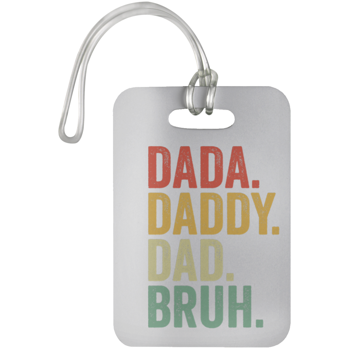 Dada Daddy Dad Bruh | Luggage Tag
