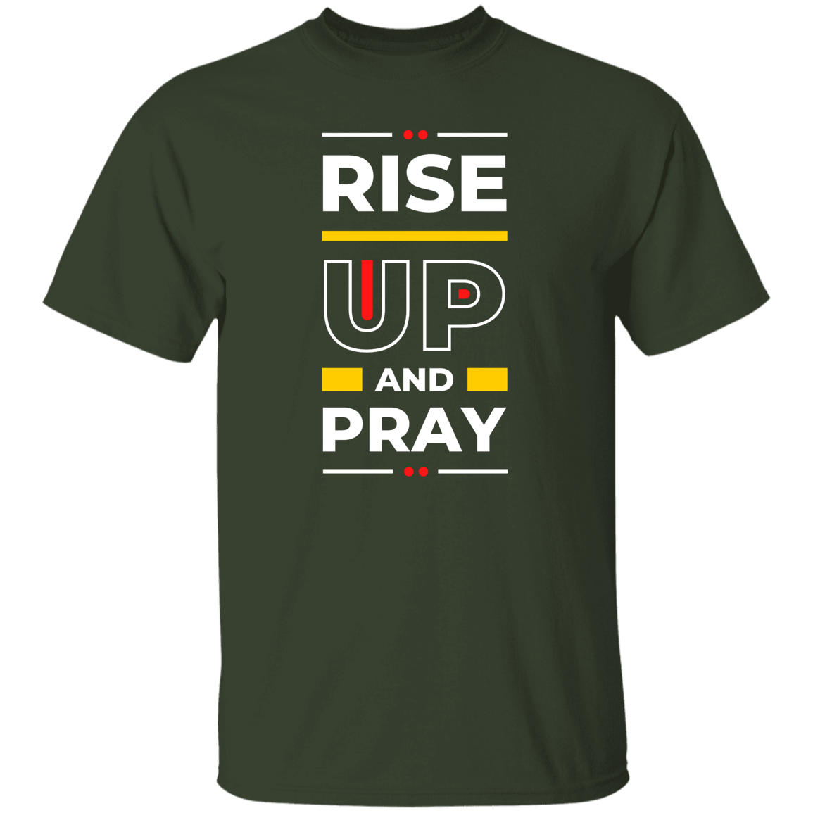 Rise Up And Pray T-Shirt