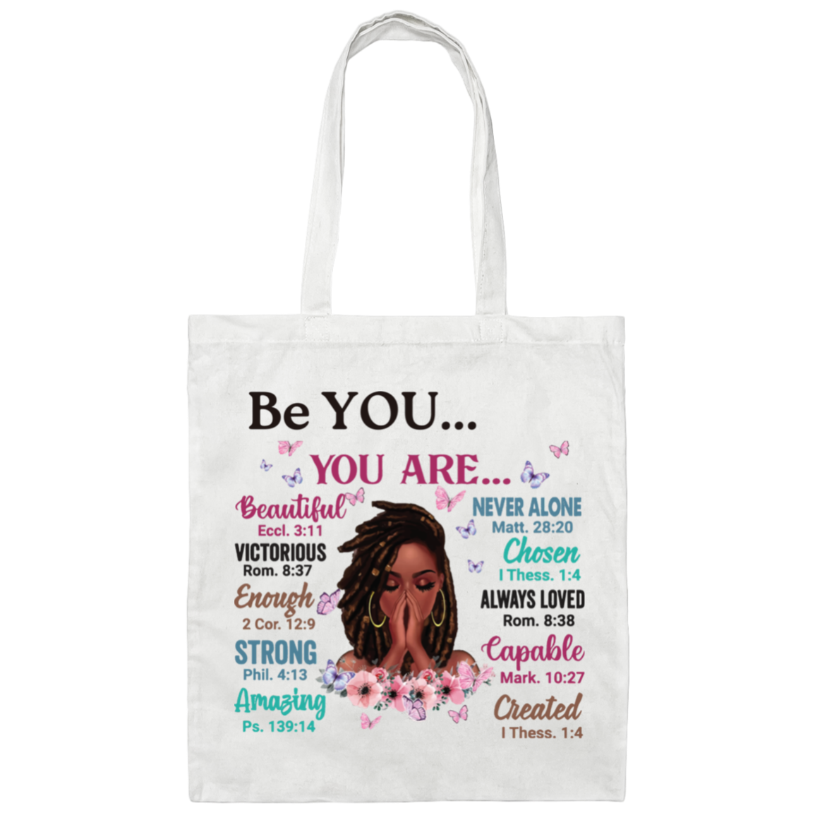 BE You Canvas Tote Bag