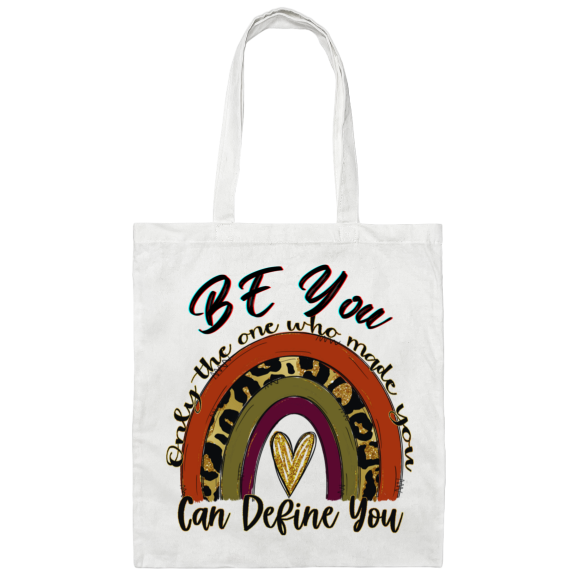 BE YOU Rainbow Canvas Tote Bag