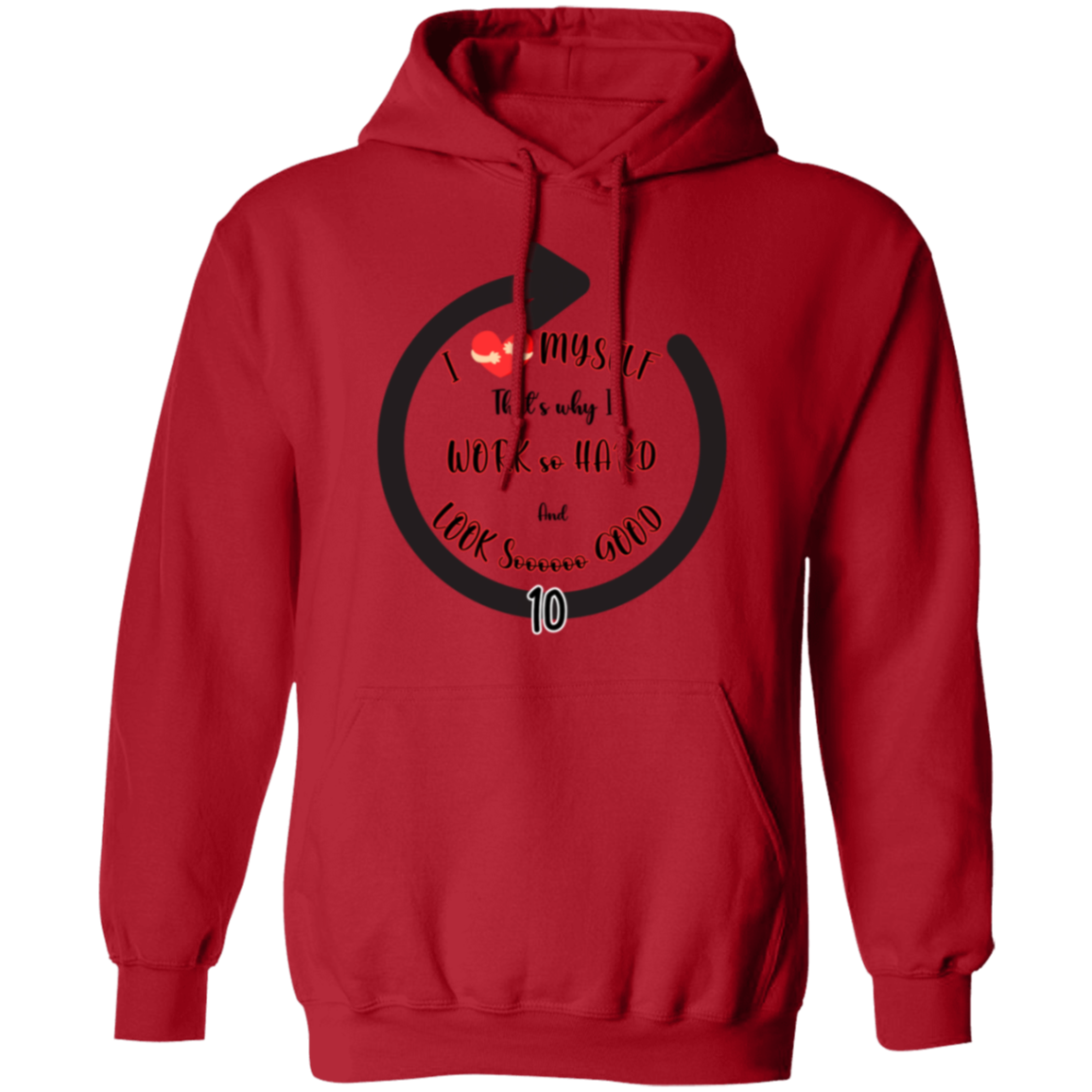 I Love Myself Pullover Hoodie or Long Sleeve T-Shirt