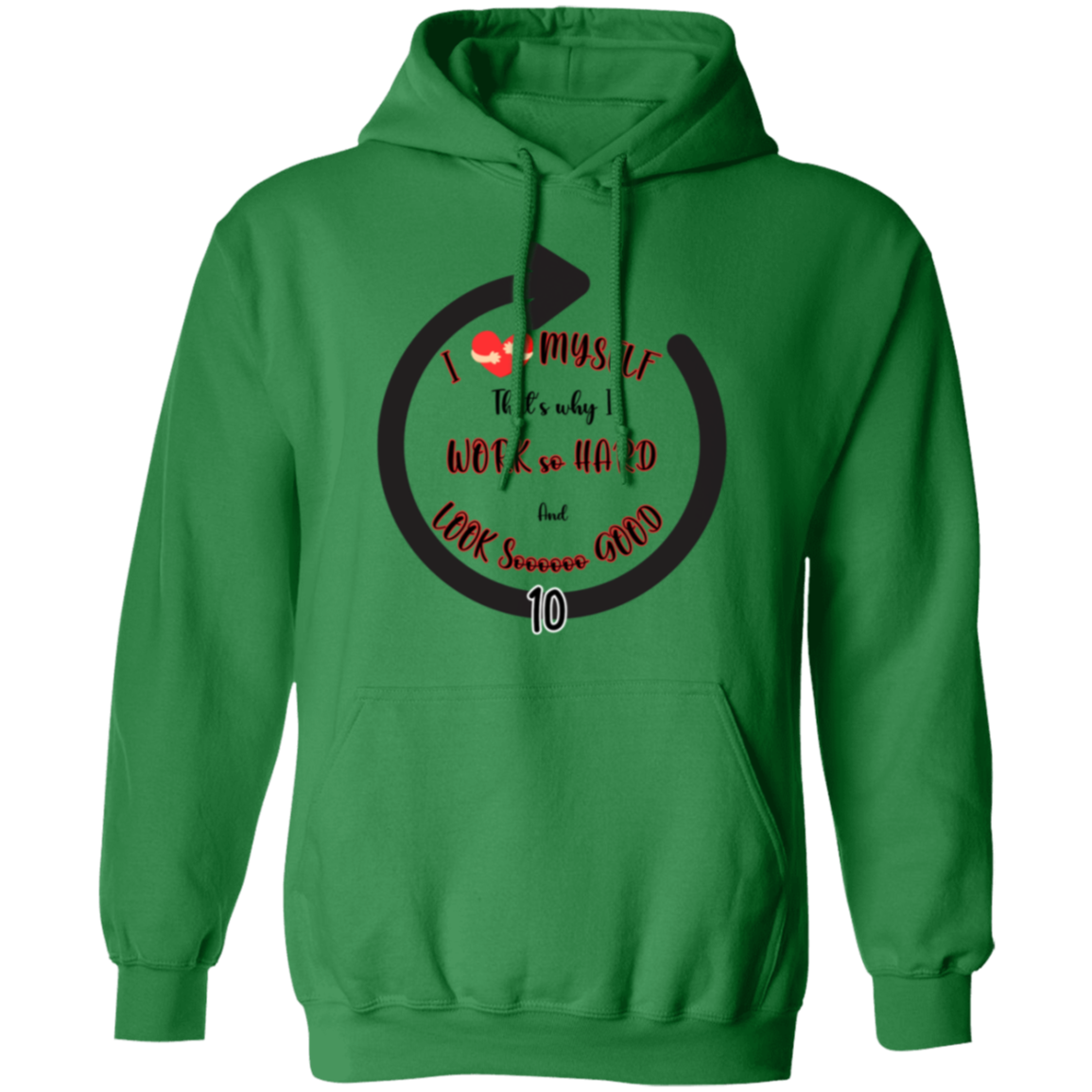 I Love Myself Pullover Hoodie or Long Sleeve T-Shirt