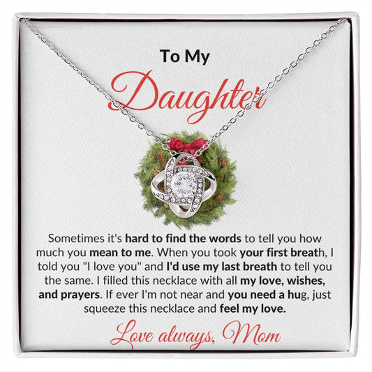 To My Daughter Love Knot Necklace from Mom