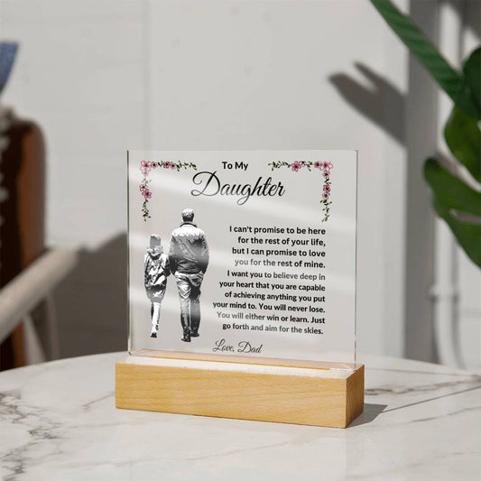 To Daughter from Dad | I Will Love You Forever Acrylic Plaque with Optional Led Base