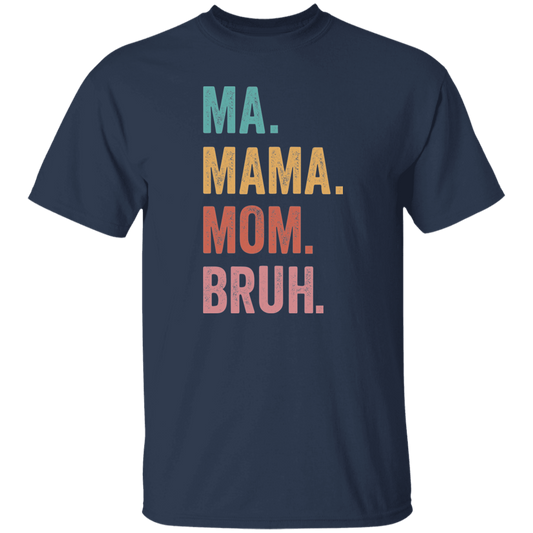 Ma Mama Mom| Funny Short Sleeve T-shirt