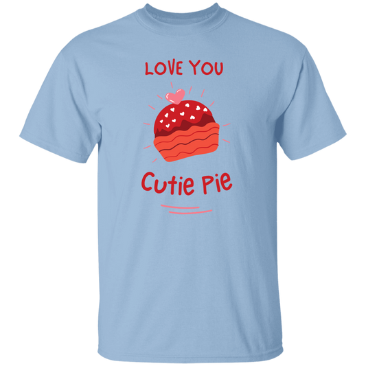 Love you Cutie Pie Short Sleeve Unisex T-Shirt