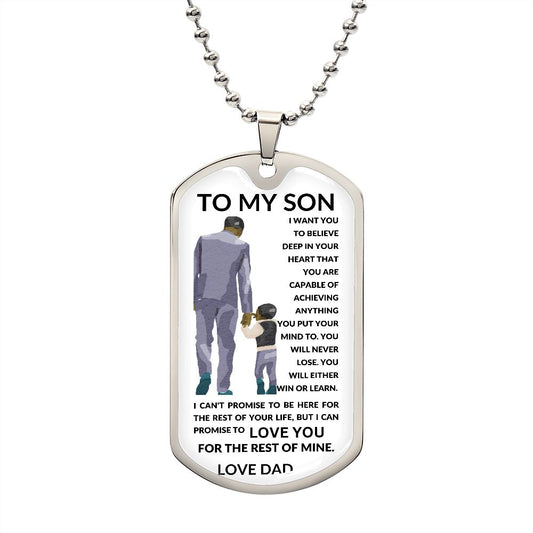 DOG TAG | SON FROM DAD | BELIEVE IN YOUR HEART YOU ARE CAPABLE