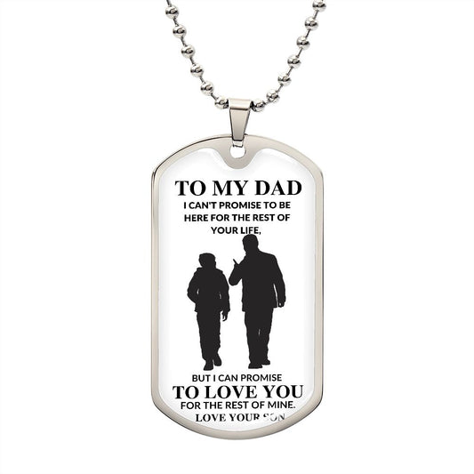 DOG TAG WITH BALL CHAIN | TO DAD | LOVE YOU THE REST OF MY LIFE
